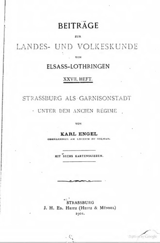 Strassburg als Garnisonsstadt unter dem Ancien Regime