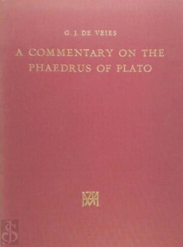 A Commentary on the Phaedrus of Plato