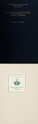 Lectures on quantum field theory, by P. A. M. Dirac.