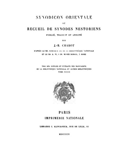 Synodicon orientale, ou recueil de synodes nestoriens