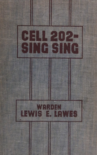 Cell 202, Sing Sing