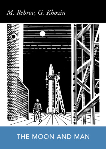 The Moon and Man