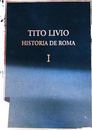 Historia de Roma (Ab Urbe Condita, Ab Vrbe Condita)