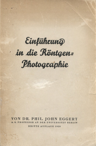 Einführung in die Röntgen-Photographie