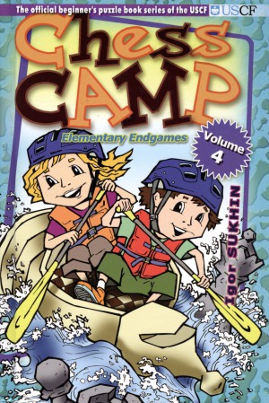 Chess Camp Elementary Endgames
