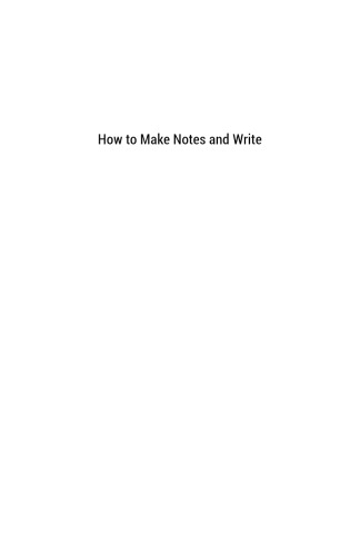 How to Make Notes and Write