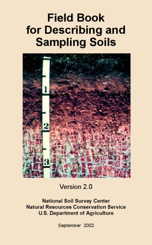 Field book for describing and sampling soils