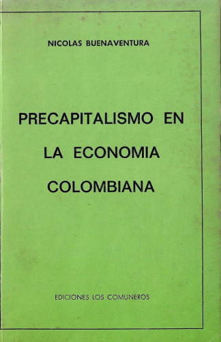 Precapitalismo en la economía colombiana.