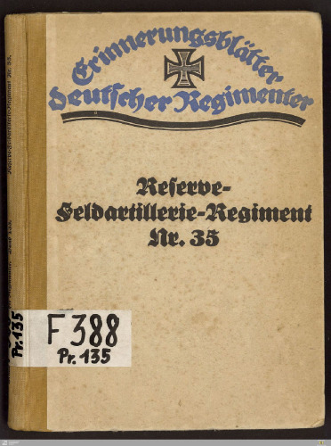 Das Res.-Feldartillerie-Regiment Nr. 35 im Weltkriege 1914-18