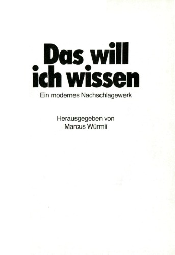 Das will ich wissen. Ein modernes Nachschlagewerk
