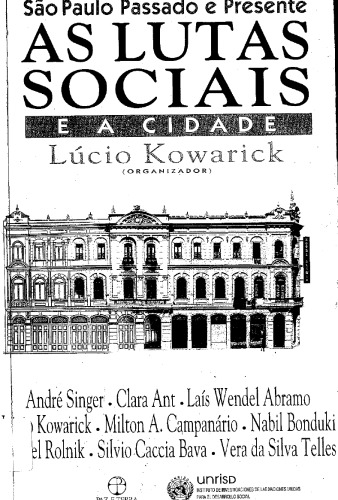 As lutas sociais e a cidade: São Paulo, passado e presente