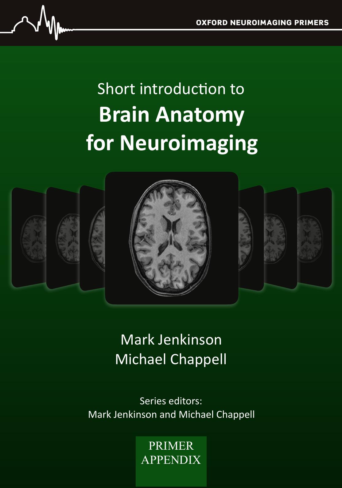 Short Introduction to Brain Anatomy for Neuroimaging