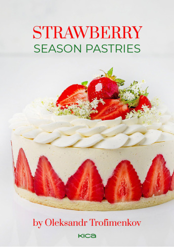 Strawberry Season Pastries