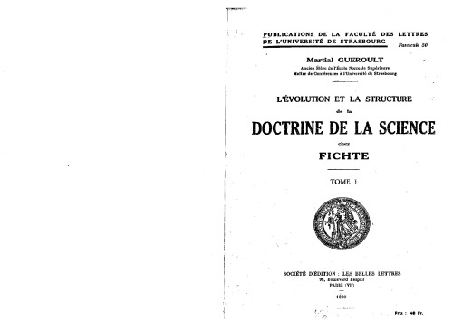 L'evolution et la structure de la doctrine de la science chez Fichte