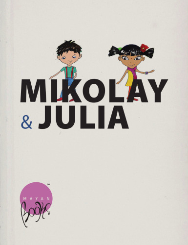 Mikolay and Julia Meet the Fairies