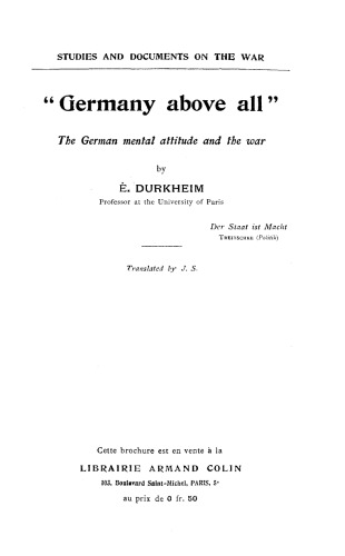 "Germany above al": The German Mental Attitude and the War
