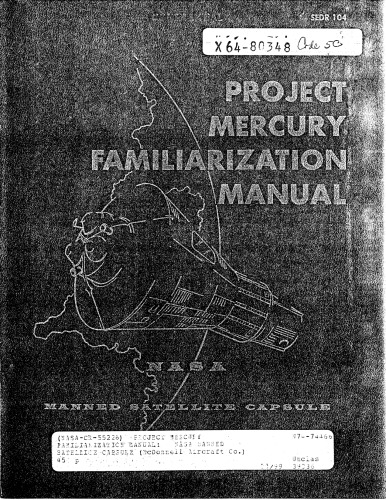 Project Mercury familiarization manual : manned satellite capsule
