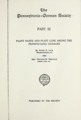 Plant Names and Plant Lore Among the Pennsylvania Germans