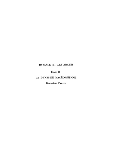 Byzance et les Arabes, Vol. 2, Book 2
