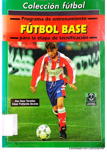 Programa de Entrenamiento para la Etapa de Tecnificación Fútbol Base