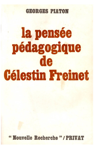 La pensée pedagogique de Célestin Freinet