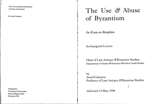 The Use & Abuse of Byzantium: An Essay on Reception