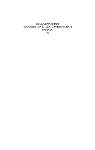 Bibliographie der französischen Literaturwissenschaft = Bibliographie d’histoire littéraire française