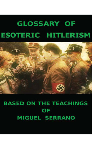 Esoteric Hitlerist Glossary