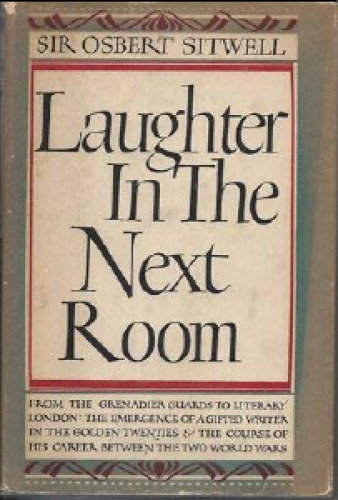 Laughter in the next room.