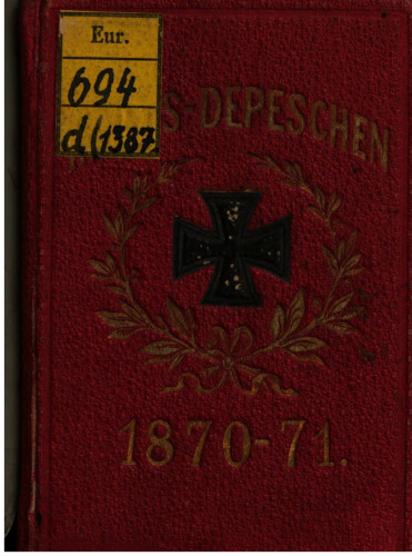 Kriegs-Depeschen 1870-71