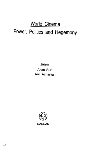 World cinema, power, politics, and hegemony