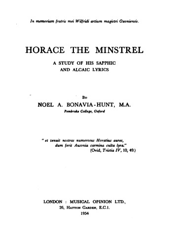 Horace the Minstrel: A Study of His Sapphic and Aeolic Lyrics