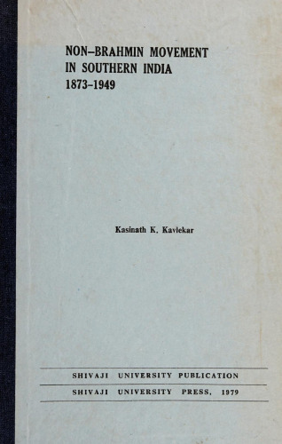 Non-Brahmin Movement in Southern India, 1873-1949
