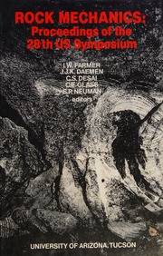 Rock mechanics : proceedings of the 28th U.S. Symposium, University of Arizona, Tucson, June 29-1 July 1987