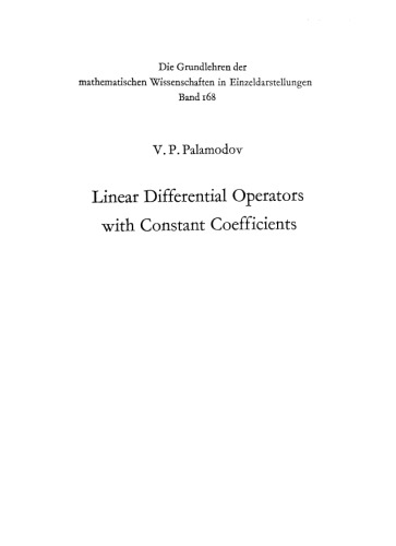 Linear Differential Operators with Constant Coefficients