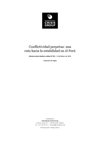 Conflictividad perpetua: una ruta hacia la estabilidad en el Perú