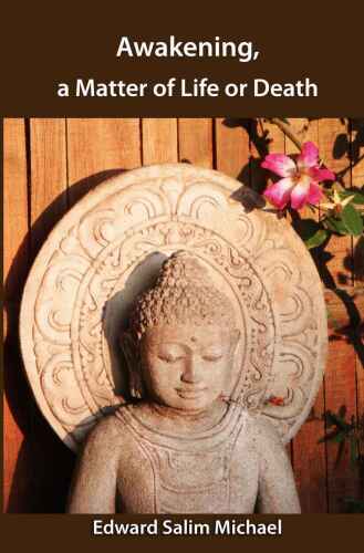 Awakening, a matter of life or death