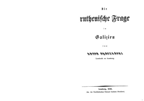 Die Ruthenische Frage in Galizien
