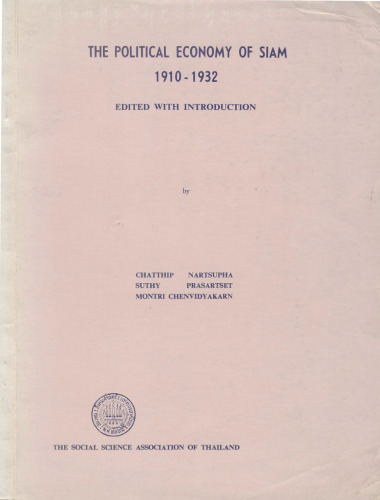 The Political Economy of Siam, 1910-1932