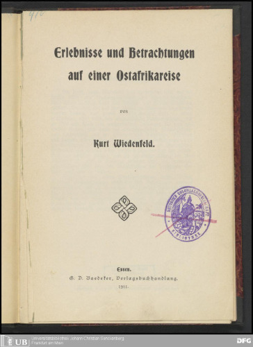 Erlebnisse und Betrachtungen auf einer Ostafrikareise