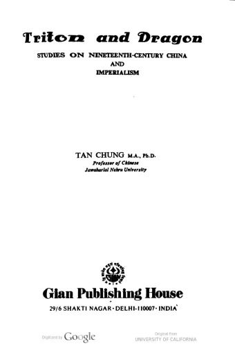 Triton and Dragon : Studies on Nineteenth Century China and Imperialism