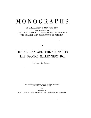 THE AEGEAN AND THE ORIENT IN THE SECOND MILLENNIUM B.C.