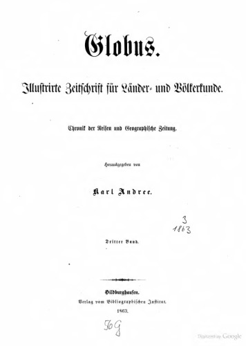Globus. Illustrirte Zeitschrift für Länder- und Völkerkunde