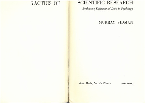 Tactics of Scientific Research: Evaluating Experimental Data in Psychology