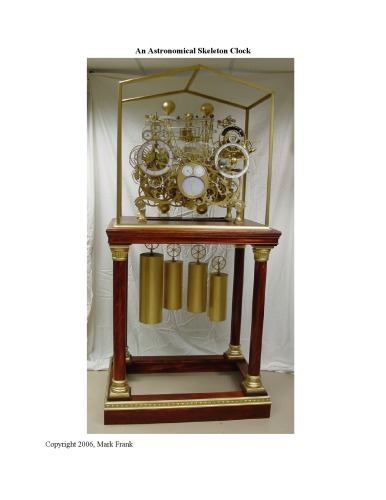 An Astronomical Skeleton Clock - Horology