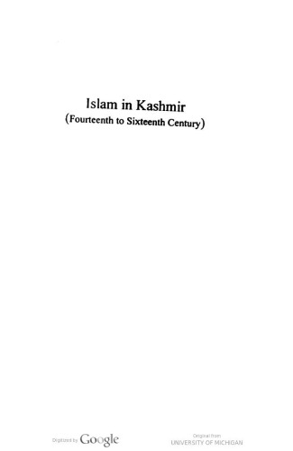 Islam in Kashmir: Fourteenth to Sixteenth Century