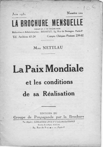 La Paix Mondiale et les conditions de sa Réalisation