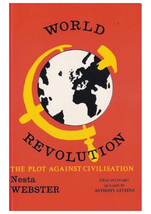 World Revolution The Plot Against Civilization