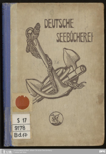 Die Erwerbung unserer ersten deutschen Südsee-Kolonien Kaiser Wilhelmland, Bismarck-Archipel, Marschall- und Salomons-Inseln : eine kolonialgeschichtliche Erzählung nach Privatmitteilungen und amtlichen Quellen
