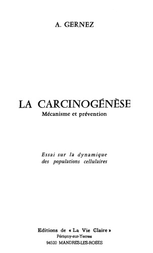 La carcinogénèse mécanisme et prévention essai sur la dynamique des populations cellulaires